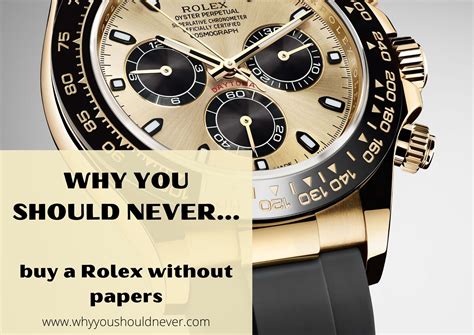 buying a rolex without papers|rolex review papers.